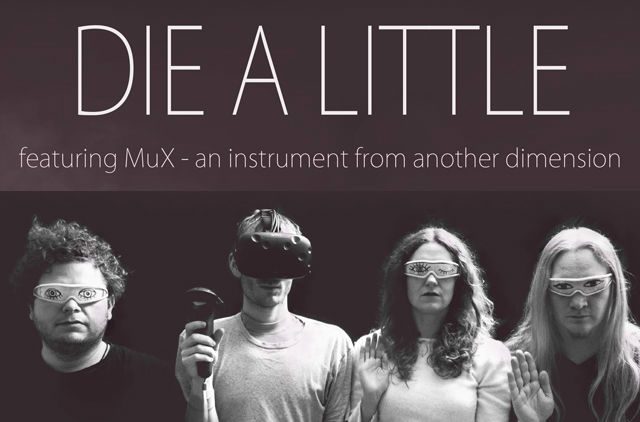 VR band Die a Little featuring MuX